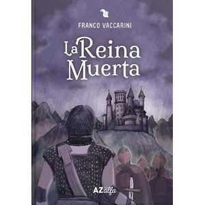 REINA MUERTA, LA - VACCARINI, FRANCO