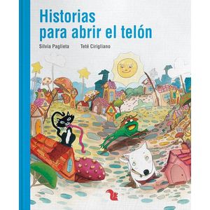 HISTORIAS PARA ABRIR EL TELON- LECTONAUTAS - PAGLIETA, SILVIA
