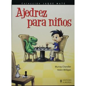 AJEDREZ PARA NIÑOS - CHANDLER, MURRAY