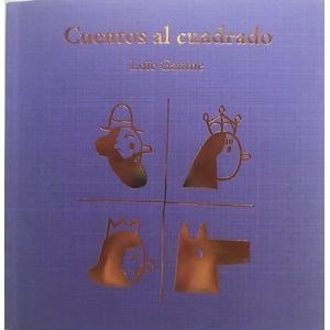 CUENTOS AL CUADRADO - GAUME, LOIC