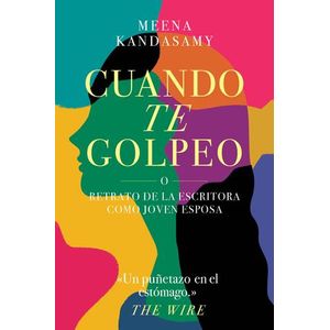 CUANDO TE GOLPEO - Meena, Kandasamy