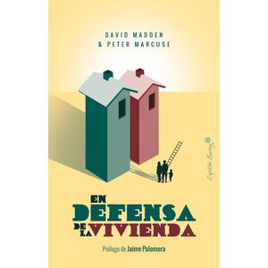 EN DEFENSA DE LA VIVIENDA - Madden, David
