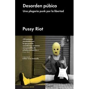 DESORDEN PUBLICO - Riot, Pussy