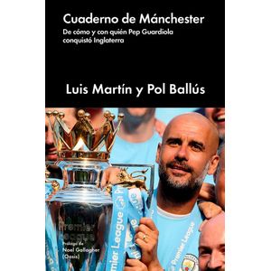 CUADERNO DE MANCHESTER - Martin, Luis G.