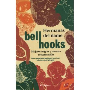 HERMANAS DEL ÑAME - Hooks, Bell