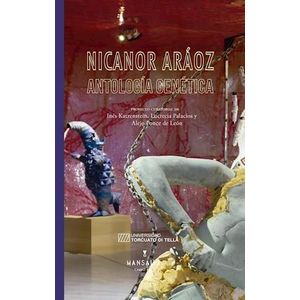 ANTOLOGIA GENETICA - Araoz, Nicanor