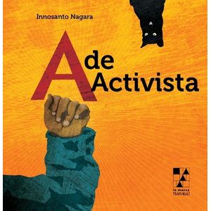 A DE ACTIVISTA - Nagara, Innosanto