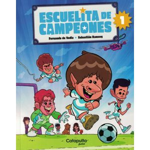 ESCUELITA DE CAMPEONES 1 - Vedia, Fernando de