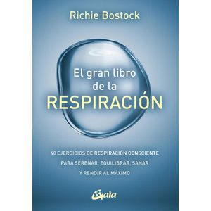 GRAN LIBRO DE LA RESPIRACION, EL - BOSTOCK, RICHIE