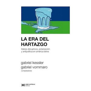 ERA DEL HARTAZGO, LA - KESSLER, GABRIEL