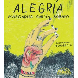 ALEGRIA - Garcia Robayo, Margarita