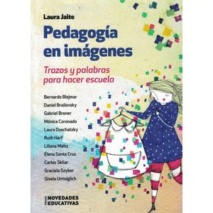 PEDAGOGIA EN IMAGENES - Jaite, Laura