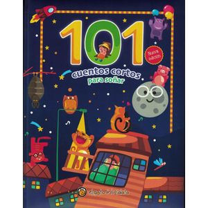 101 CUENTOS CORTOS PARA SOÑAR - GUADAL