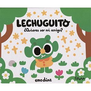 LECHUGUITO QUIERES SER MI AMIGO - Diaz, Emo