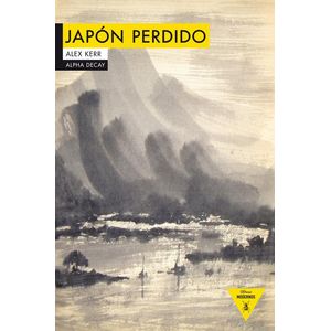 JAPON PERDIDO - Kerr, Alex