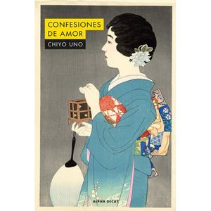 CONFESIONES DE AMOR - Uno, Chiyo