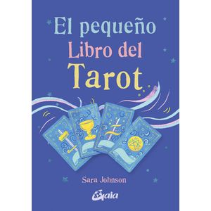 PEQUEÑO LIBRO DEL TAROT, EL - JOHNSON, SARA