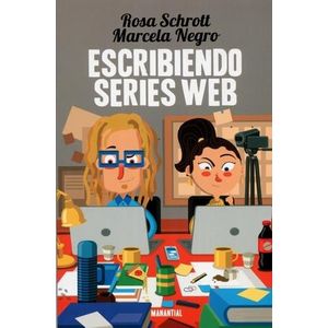 ESCRIBIENDO SERIES WEB - SCHROTT, ROSA