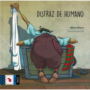 DISFRAZ DE HUMANO - BLASCO, MARTIN