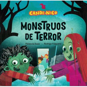 CANDE Y NICO - MONSTRUOS DE TERROR - ESSES, FLORENCIA