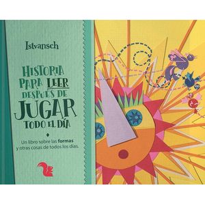 HISTORIA PARA LEER DESPUES DE JUGAR TODO EL DIA - ITSVANSCH