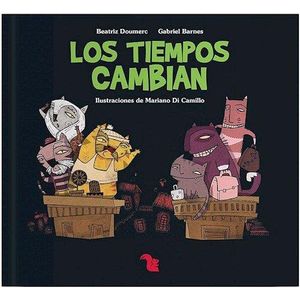 TIEMPOS CAMBIAN, LOS - DOUMERC, BEATRIZ