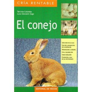 CONEJO, EL- CRIA RENTABLE - COLOMBO-ZAGO