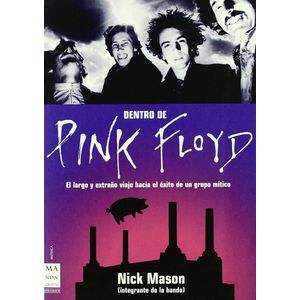 DENTRO DE PINK FLOYD - MASON, NICK