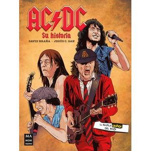 AC DC - SU HISTORIA - BRAÑA, DAVID