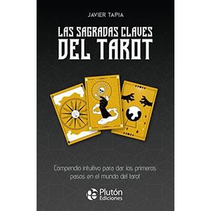 SAGRADAS CLAVES DEL TAROT, LAS - Tapia, Javier