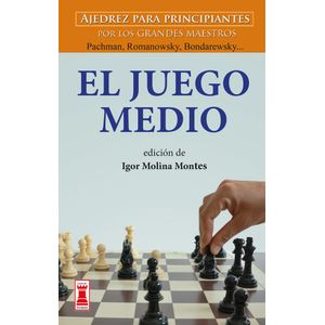 JUEGO MEDIO, EL - MOLINA MONTES, IGOR