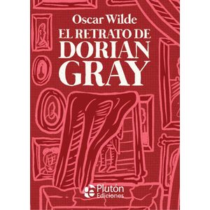 RETRATO DE DORIAN GRAY - PLUTON, EL - WILDE, OSCAR
