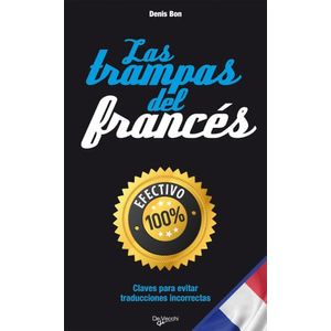 TRAMPAS DEL FRANCES, LAS - BON, DENIS