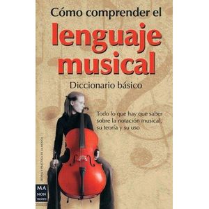 COMO COMPRENDER EL LENGUAJE MUSICAL - GEROU, T.