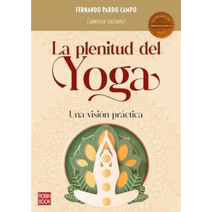 PLENITUD DEL YOGA, LA - PARDO CAMPO, FERNANDO