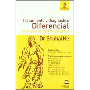 TRATAMIENTO Y DIAGNOSTICO II DIFERENCIAL EN MEDICINA TRADICI - DR.SHUHAI HE