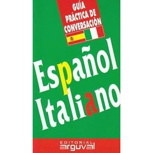 GUIA PRACTICA ESPAÑOL- ITALIANO - Maña Ruiz Constantino, Victor