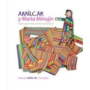 AMILCAR Y MARTA MINUJIN - PELLEGRINI, PATRICIA