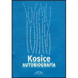 KOSICE- AUTOBIOGRAFIA - KOSICE, GYULA