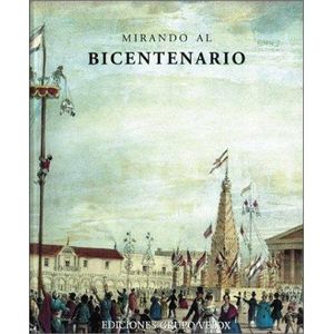 MIRANDO AL BICENTENARIO - GRUPO VELOX