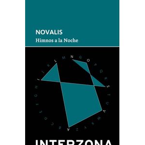 HIMNOS A LA NOCHE (B) - NOVALIS