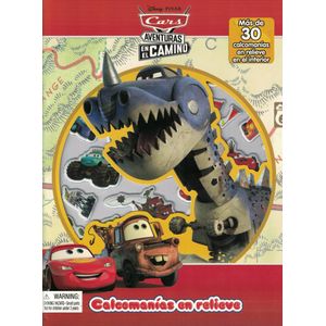 CARS AVENTURAS EN EL CAMINO CALCOMANIAS EN RELIEVE - Declerq, Caroline
