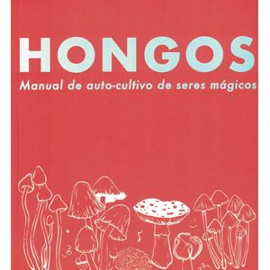 HONGOS - Autores Varios