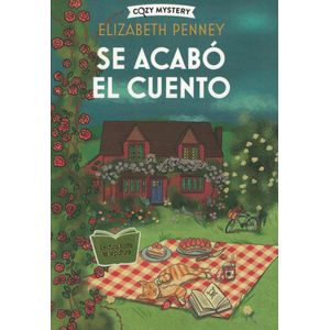 SE ACABO EL CUENTO - Penney, Elizabeth