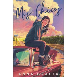 MIS CHICOS - Gracia, Anna