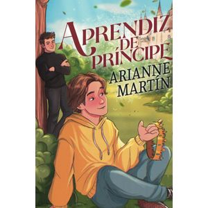 APRENDIZ DE PRINCIPE - Martin, Arianne