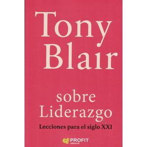 SOBRE LIDERAZGO - Blair, Tony