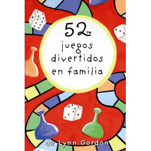 52 JUEGOS DIVRTIDOS EN FAMILIA CARTAS - Gordon, Lynn