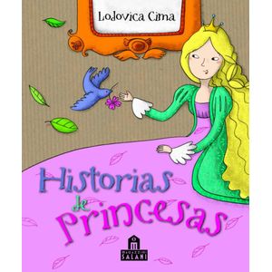 HISTORIAS DE PRINCESAS - Cima, Lodovica