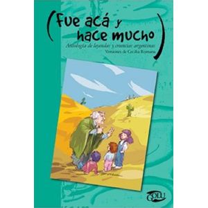 FUE ACA Y HACE MUCHO - Romana, Cecilia